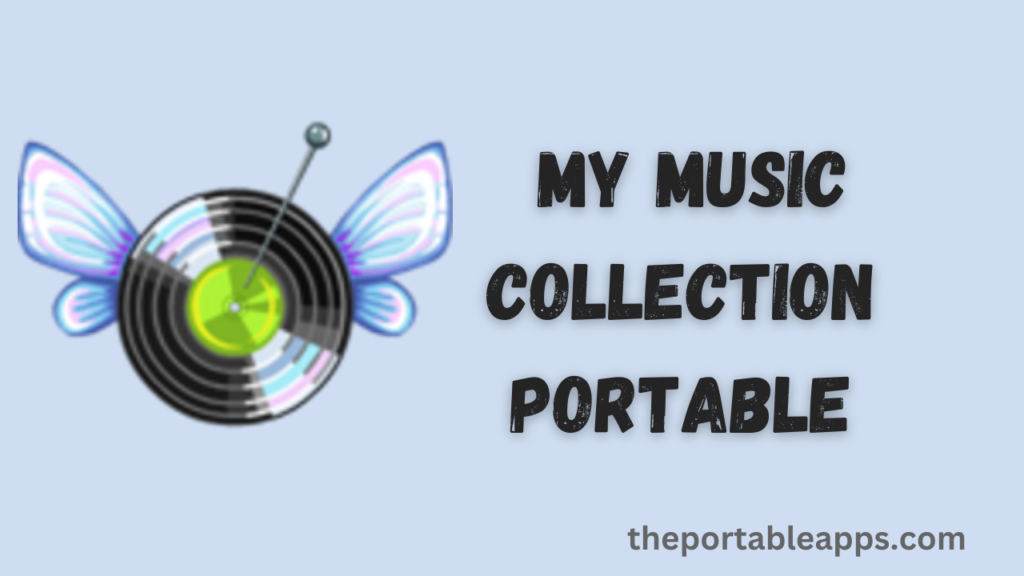 My Music Collection 2.1.10.140 Portable 